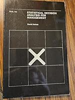 Statistical decision analysis for management 0882440314 Book Cover