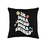 Retro Groovy Im Sona Doing Sona Things Funny Mother's Day Throw Pillow