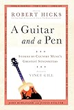 A Guitar and a Pen: Stories by Country Music's Greatest Songwriters