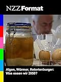 algensalat kaufland  NZZ Format - Algen, Würmer, Retortenburger: Was essen wir 2050?
