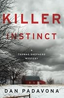 Killer Instinct (A Thomas Shepherd Mystery) B0BYLSCPQF Book Cover