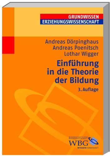 Einführung in die Theorie der Bildung Einführung in die Theorie der Bildung