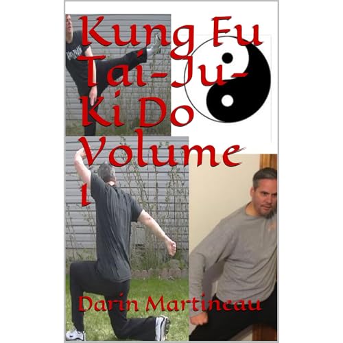 Kung Fu Tai-Ju-Ki Do Volume 1 by Darin Martineau episode artwork