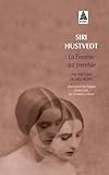  La femme qui tremble: une histoire de mes nerfs (Babel)