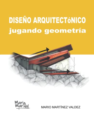 DISEÑO ARQUITECTÓNICO jugando geometría