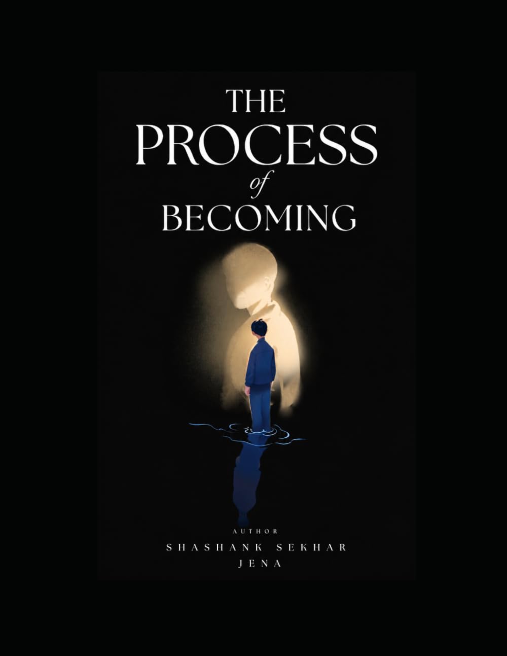The process of becoming: Understanding Yourself, Society, and the Fear That Holds You Back