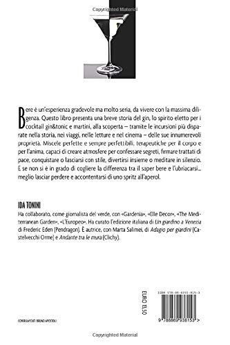Allegretto Con Spirito: Gin&Tonic E Martini In Viaggio Tra Letture E Memorie - 2