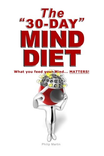 The 30-day Mind Diet 1502955857 Book Cover