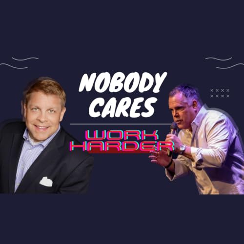 Nobody Cares-Work Harder Titelbild