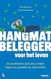 Hangmatbelegger voor het leven: De praktische gids die je helpt beginnen, groeien en doorzetten (Dutch Edition)