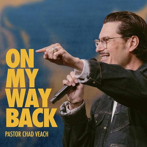 On My Way Back (Chad Veach)