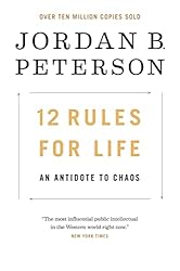12 Rules for Life: An Antidote to Chaos (English Edition)