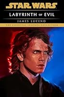 Labyrinth of Evil: Star Wars Legends B0G1XYFHVC Book Cover