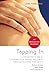 Tapping In: A Step-by-Step Guide to Activating Your Healing Resources Through Bilateral Stimulation