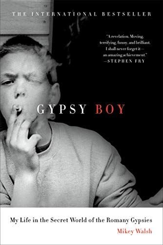 Gypsy Boy: My Life in the Secret World of the Romany Gypsies Gypsy Boy: My Life in the Secret World of the Romany Gypsies