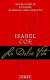 La Dolce Vita: Meine Familie und ihre Schokoladen-Rezepte ...