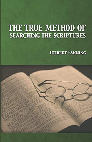 The True Method of Searching the Scriptures 194203654X Book Cover