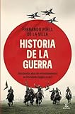 village nature paris promo  Historia de la guerra: Seiscientos años de enfrentamientos en Occidente (siglos XV-XXI) (Espasa Historia)