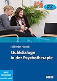 Stuhldialoge in der Psychotherapie: Beltz Video-Learning, 2 DVDs, Laufzeit: 280 Min.