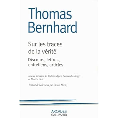Sur les traces de la v&eacute;rit&eacute; discours, lettres, entretiens, articles: DISCOURS, LETTRES, ENTRETIENS, ARTICLES