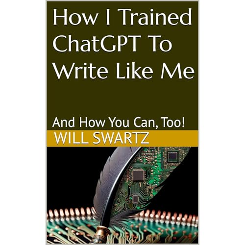 I Trained ChaptGPT To Write Like Me by Will Swartz episode artwork