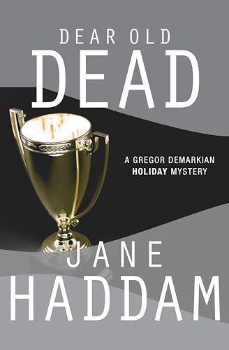 Dear Old Dead (The Gregor Demarkian Holiday Mysteries Book 9)