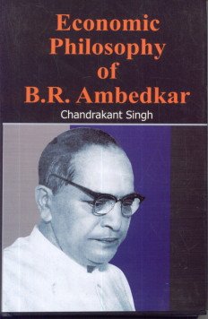 Buy Economic Philosophy of B.R. Ambedkar Book Online at Low Prices in ...