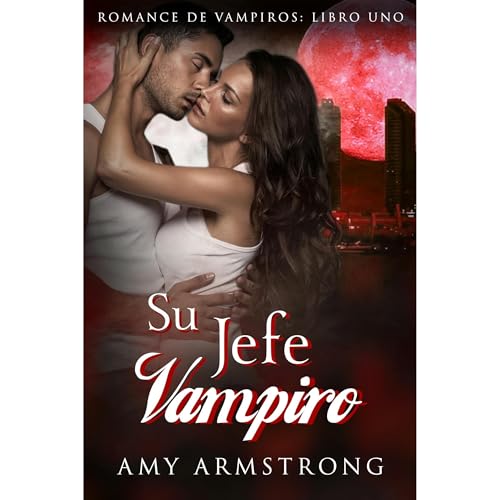 Su Jefe Vampiro Audiolibro Por Amy Armstrong arte de portada