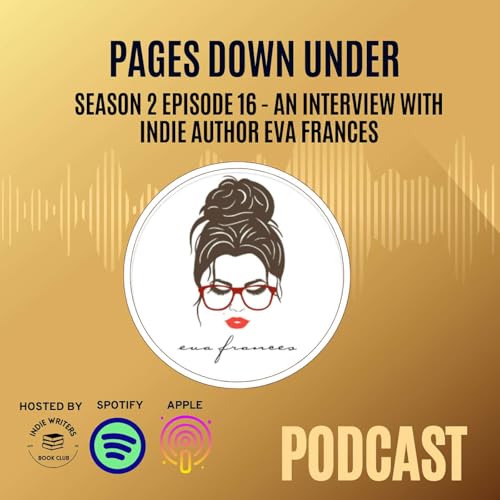 Season 2 - Episode 16: Eva Frances