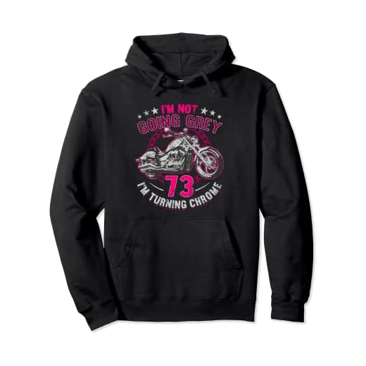 Im Not Going Grey Im Turning Chrome Moto 73 cumpleaños Sudadera con Capucha