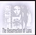 Resurrection of Luna