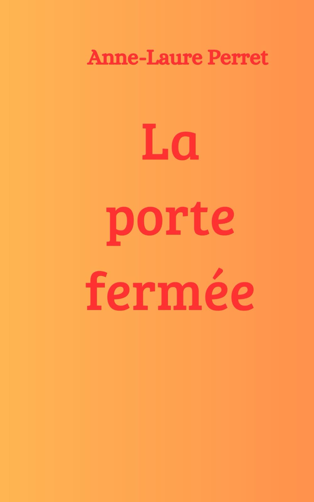 La porte fermée