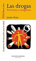 Las drogas: Pricesas y ladrones 8495427451 Book Cover