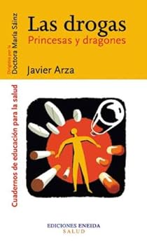 Paperback Las drogas: Pricesas y ladrones [Spanish] Book