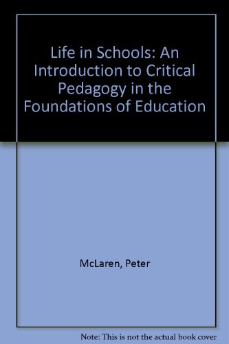 Life in Schools: An Introduction to Critical Pe... 080131772X Book Cover