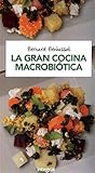 La gran cocina macrobiótica (Alimentación)