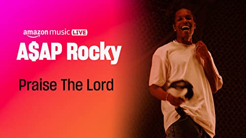 Praise The Lord (Da Shine) (Amazon Music Live)