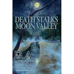 Death Stalks Moon Valley Audiolibro Por D.A. Roberts arte de portada