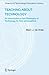 Teaching about Technology: An Introduction to the Philosophy of Technology for Non-philosophers (Contemporary Trends and Issues in Science Education, Band 27) - de Vries, Marc J.