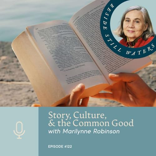 『Story, Culture, & the Common Good with Marilynne Robinson』のカバーアート