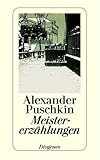 Meistererzählungen von Puschkin. Alexander S. (1987) Taschenbuch