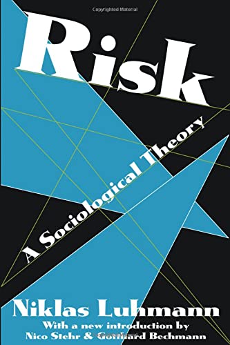 Risk (Communication and Social Order)