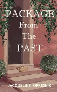 Paperback Package From The Past: A Genealogical Trail Leads to a Mystery, Romance and a Fortune. Book
