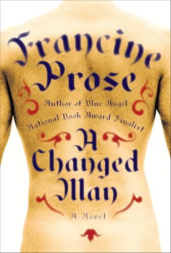A Changed Man: A Novel