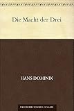 hans dominik atlantis  Die Macht der Drei