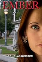 Ember B0DBZCF5PH Book Cover