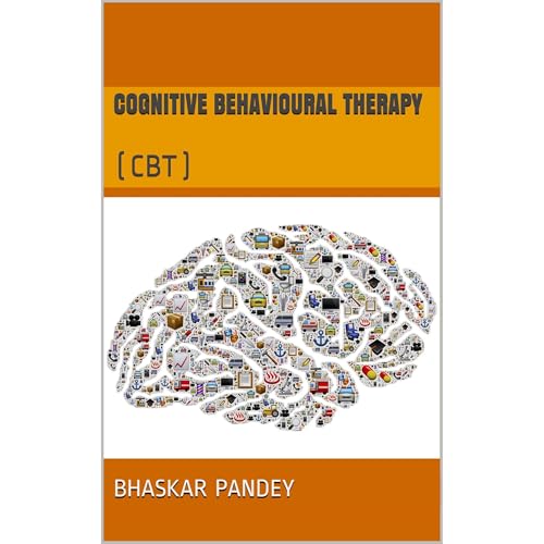 Cognitive Behavioural Therapy Audiolibro Por bhaskar pandey arte de portada