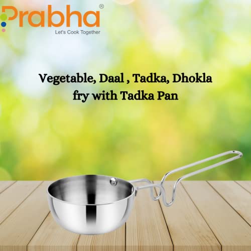 Image of Prabha Tadka Pan Stainless Steel 10cm Tadka Pan 200ml Capacity | Small Tri-Ply Tadka Pans Induction Base | Home & Kitchen TadkaPan With Handle |Chowka Pan Cooking, Frying Dal /Spices Heavy Gauge-Silver