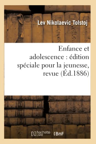 Hachette Livre BNF - Enfance et adolescence : édition spéciale pour la jeunesse, revue (Éd.1886)