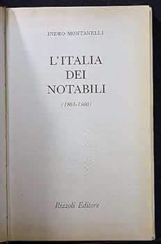 Storia d'Italia Vol. 9: L'Italia dei notabili (1861-1900) - Book #9 of the Storia d'Italia